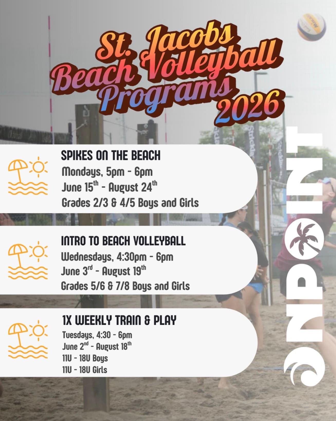 St. Jacobs Intro to Beach Volleyball (Grades 5/6 & 7/8) flyer